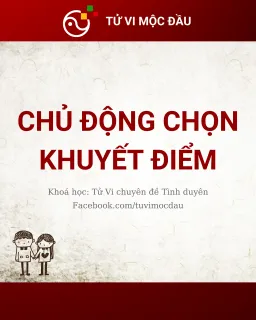Chủ động chọn khuyết điểm