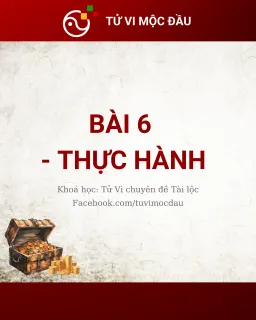 Thực hành: Đánh giá tài lộc nguyên cục