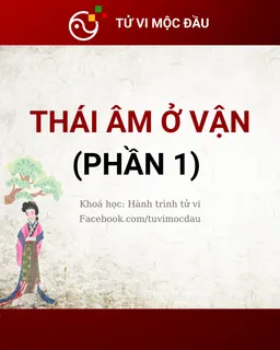 Thái Âm ở vận 1