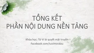 Tổng kết phần nội dung nền tảng